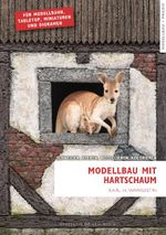 Modellbau mit Hartschaum Cover des Buches Modellbau mit Hartschaum (ISBN: 9783948382728)