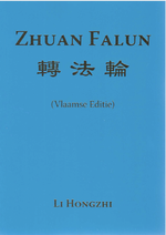Zhuan Falun (Vlaamse Editie) - Revisie 2023 A5 Cover des Buches Zhuan Falun (Vlaamse Editie) - Revisie 2023 A5 (ISBN: 9783948416027)