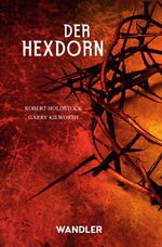 Der Hexdorn Cover des Buches Der Hexdorn (ISBN: 9783948825195)
