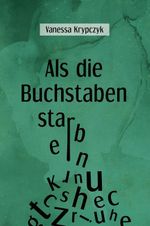 Als die Buchstaben starben Cover des Buches Als die Buchstaben starben (ISBN: 9783949178979)