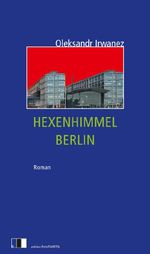 Hexenhimmel Berlin Cover des Buches Hexenhimmel Berlin (ISBN: 9783949262401)