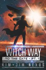 Witch Way to the Gate - Part 1 Cover des Buches Witch Way to the Gate - Part 1 (ISBN: 9783949552335)