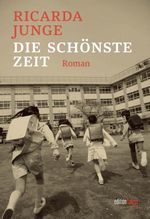 Die schönste Zeit Cover des Buches Die schönste Zeit (ISBN: 9783949774959)