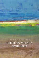 Lehm an meinen Schuhen Cover des Buches Lehm an meinen Schuhen (ISBN: 9783949902321)