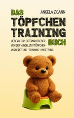 Das Töpfchentraining Buch Cover des Buches Das Töpfchentraining Buch (ISBN: 9783949996177)