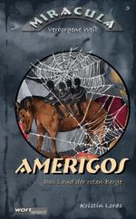 AMERIGOS Cover des Buches AMERIGOS (ISBN: 9783950348262)