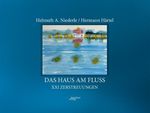 Das Haus am Fluss Cover des Buches Das Haus am Fluss (ISBN: 9783950573749)