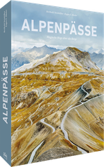 Alpenpässe Cover des Buches Alpenpässe (ISBN: 9783954163731)
