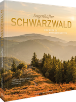 Sagenhafter Schwarzwald Cover des Buches Sagenhafter Schwarzwald (ISBN: 9783954164516)