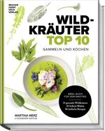 Wildkräuter Top 10 Cover des Buches Wildkräuter Top 10 (ISBN: 9783954533800)