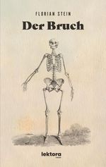 Der Bruch Cover des Buches Der Bruch (ISBN: 9783954613021)