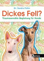 Dickes Fell? Cover des Buches Dickes Fell? (ISBN: 9783954643523)