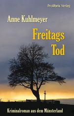Freitags Tod Cover des Buches Freitags Tod (ISBN: 9783954750221)