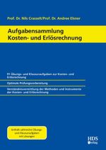 Aufgabensammlung Kosten- und Erlösrechnung Cover des Buches Aufgabensammlung Kosten- und Erlösrechnung (ISBN: 9783955549688)