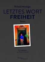 Letztes Wort Freiheit Cover des Buches Letztes Wort Freiheit (ISBN: 9783955657567)