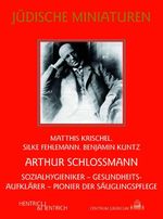 Arthur Schlossmann Cover des Buches Arthur Schlossmann (ISBN: 9783955658014)