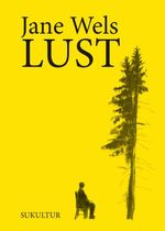 Lust Cover des Buches Lust (ISBN: 9783955661977)