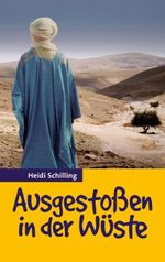 Ausgestoßen in der Wüste Cover des Buches Ausgestoßen in der Wüste (ISBN: 9783955683306)