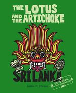 The Lotus and the Artichoke – Sri Lanka Cover des Buches The Lotus and the Artichoke – Sri Lanka (ISBN: 9783955750466)