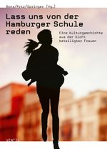 Lass uns von der Hamburger Schule reden Cover des Buches Lass uns von der Hamburger Schule reden (ISBN: 9783955756345)