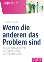 Wenn die anderen das Problem sind Cover des Buches Wenn die anderen das Problem sind (ISBN: 9783956232886)