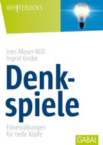 Denkspiele Cover des Buches Denkspiele (ISBN: 9783956234477)