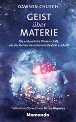 Geist über Materie Cover des Buches Geist über Materie (ISBN: 9783956280252)