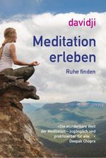 Meditation erleben Cover des Buches Meditation erleben (ISBN: 9783957360465)