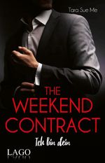 The Weekend Contract Cover des Buches The Weekend Contract (ISBN: 9783957612649)