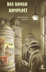 Das Kongo Komplott Cover des Buches Das Kongo Komplott (ISBN: 9783957681294)