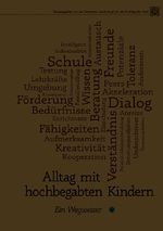 Alltag mit hochbegabten Kindern Cover des Buches Alltag mit hochbegabten Kindern (ISBN: 9783957790491)
