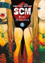 SCM - Meine 23 Sklaven 01 Cover des Buches SCM - Meine 23 Sklaven 01 (ISBN: 9783957983480)