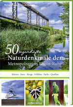 50 sagenhafte Naturdenkmale in der Metropolregion Rhein-Ruhr Cover des Buches 50 sagenhafte Naturdenkmale in der Metropolregion Rhein-Ruhr (ISBN: 9783957991218)