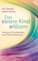 Das innere Kind erlösen Cover des Buches Das innere Kind erlösen (ISBN: 9783958035461)