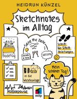 Sketchnotes im Alltag Cover des Buches Sketchnotes im Alltag (ISBN: 9783958457485)