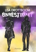 Unbestimmt: Wie entscheidest du dich, wenn du alles sein kannst? Cover des Buches Unbestimmt: Wie entscheidest du dich, wenn du alles sein kannst? (ISBN: 9783958694378)