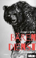 Bärendienst Cover des Buches Bärendienst (ISBN: 9783958941823)