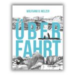 Überfahrt Cover des Buches Überfahrt (ISBN: 9783959087193)