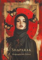 Shaparak Cover des Buches Shaparak (ISBN: 9783959151740)