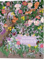 Das schönste Feenreich Cover des Buches Das schönste Feenreich (ISBN: 9783959392457)