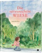 Die verwunschene Wiese Cover des Buches Die verwunschene Wiese (ISBN: 9783959392495)