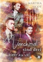Manchmal sind drei einer zu viel Cover des Buches Manchmal sind drei einer zu viel (ISBN: 9783959497930)