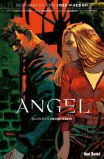 Angel - Jäger der Finsternis, Band 1: Mensch sein Cover des Buches Angel - Jäger der Finsternis, Band 1: Mensch sein (ISBN: 9783959561419)