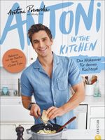 Antoni in the Kitchen Cover des Buches Antoni in the Kitchen (ISBN: 9783959614108)