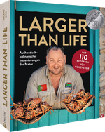 Larger than Life Cover des Buches Larger than Life (ISBN: 9783959618496)