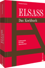 Elsass. Das Kochbuch Cover des Buches Elsass. Das Kochbuch (ISBN: 9783959619158)