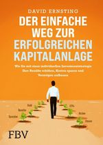 Der einfache Weg zur erfolgreichen Kapitalanlage Cover des Buches Der einfache Weg zur erfolgreichen Kapitalanlage (ISBN: 9783959722438)