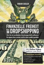 Finanzielle Freiheit mit Dropshipping Cover des Buches Finanzielle Freiheit mit Dropshipping (ISBN: 9783959723145)