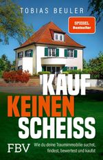 Kauf keinen Scheiß Cover des Buches Kauf keinen Scheiß (ISBN: 9783959728676)