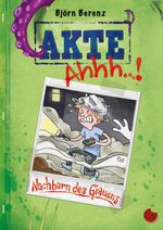 Akte Ahhh…! (1) Cover des Buches Akte Ahhh…! (1) (ISBN: 9783959962315)